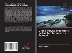 Couverture de Ocena wpływu urbanizacji na komfort termiczny w Tanzanii