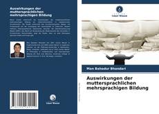 Buchcover von Auswirkungen der muttersprachlichen mehrsprachigen Bildung