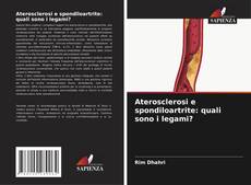 Couverture de Aterosclerosi e spondiloartrite: quali sono i legami?