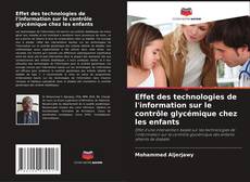 Effet des technologies de l'information sur le contrôle glycémique chez les enfants的封面