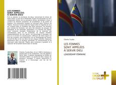 Capa do livro de LES FEMMES‎SONT APPELÉES ‎À SERVIR DIEU 
