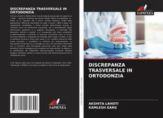 Capa do livro de DISCREPANZA TRASVERSALE IN ORTODONZIA 