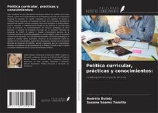 Copertina di Política curricular, prácticas y conocimientos: