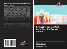 Portada del libro de Le basi fondamentali della Tecnica Socket Shield
