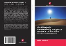 Identidade do empreendedor na marca pessoal e no branding的封面