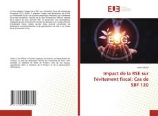 Couverture de Impact de la RSE sur l'évitement fiscal: Cas de SBF 120