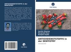 Обложка ANTIOXDIENSTSTOFFE in der DENTISTRY