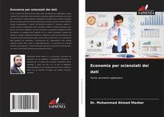 Borítókép a  Economia per scienziati dei dati - hoz