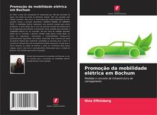 Buchcover von Promoção da mobilidade elétrica em Bochum