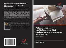 Potencjalizacja posttetaniczna i jej zastosowanie w praktyce treningowej kitap kapağı