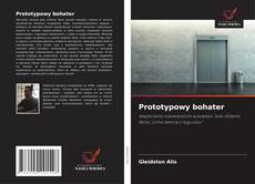 Copertina di Prototypowy bohater