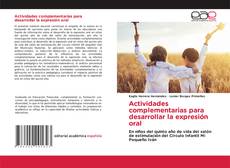 Bookcover of Actividades complementarias para desarrollar la expresión oral