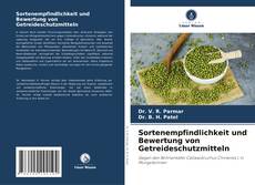 Copertina di Sortenempfindlichkeit und Bewertung von Getreideschutzmitteln