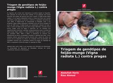 Portada del libro de Triagem de genótipos de feijão-mungo (Vigna radiata L.) contra pragas