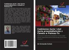 Codzienne życie i styl życia przesiedleńców z Canela w Palmas-To的封面