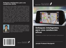 Couverture de Enfoques inteligentes para una conducción eficaz