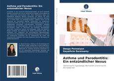 Borítókép a  Asthma und Parodontitis: Ein entzündlicher Nexus - hoz