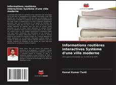 Bookcover of Informations routières interactives Système d'une ville moderne