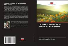 Le livre d'Esther et la Shoah au XXIe siècle kitap kapağı