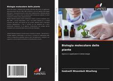 Couverture de Biologia molecolare delle piante