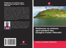 Обложка Mudanças no sistema agro-pastoril dos Gangara Fulani (Maradi)