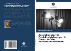 Portada del libro de Auswirkungen von Produktplatzierungen in Filmen auf das Verbraucherverhalten