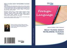 Bookcover of INGLIZ TILIDAGI BADIIY MATNLARNING FILOLOGIK TAHLILI