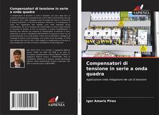Copertina di Compensatori di tensione in serie a onda quadra