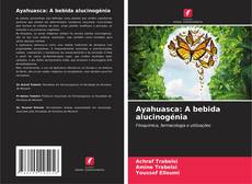 Buchcover von Ayahuasca: A bebida alucinogénia