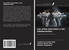Bookcover of Las artes marciales y los adolescentes: