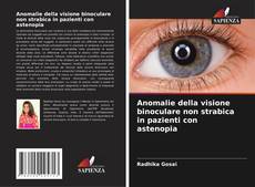 Bookcover of Anomalie della visione binoculare non strabica in pazienti con astenopia