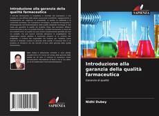 Capa do livro de Introduzione alla garanzia della qualità farmaceutica 