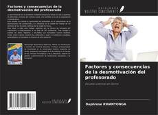 Copertina di Factores y consecuencias de la desmotivación del profesorado