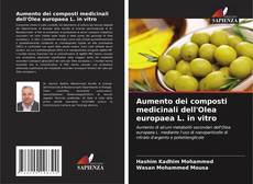 Borítókép a  Aumento dei composti medicinali dell'Olea europaea L. in vitro - hoz