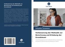 Обложка Verbesserung der Methodik zur Berechnung und Erhebung der Grundsteuer