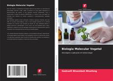 Couverture de Biologia Molecular Vegetal