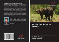 Buchcover von Wpływ fasciolozy na bawoły