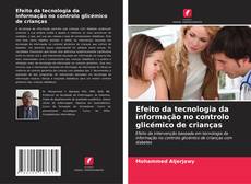 Borítókép a  Efeito da tecnologia da informação no controlo glicémico de crianças - hoz