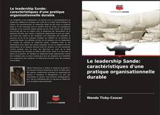 Le leadership Sande: caractéristiques d'une pratique organisationnelle durable的封面