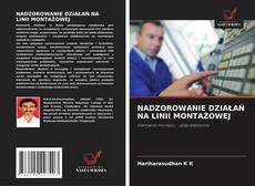 Copertina di NADZOROWANIE DZIAŁAŃ NA LINII MONTAŻOWEJ