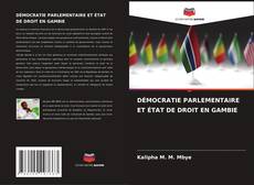 Bookcover of DÉMOCRATIE PARLEMENTAIRE ET ÉTAT DE DROIT EN GAMBIE