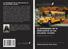 Buchcover von La pedagogía de la alternancia en las escuelas rurales