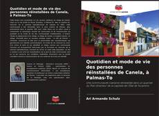 Capa do livro de Quotidien et mode de vie des personnes réinstallées de Canela, à Palmas-To 
