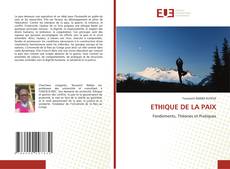 Bookcover of ETHIQUE DE LA PAIX