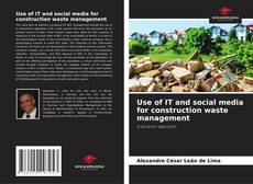 Buchcover von Use of IT and social media for construction waste management