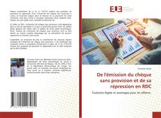 Couverture de De l'émission du chèque sans provision et de sa répression en RDC