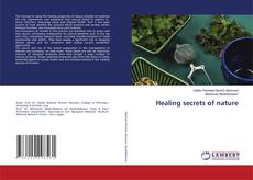 Bookcover of Healing secrets of nature