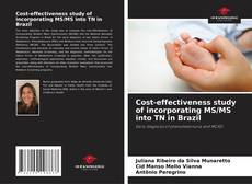 Обложка Cost-effectiveness study of incorporating MS/MS into TN in Brazil