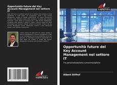 Borítókép a  Opportunità future del Key Account Management nel settore IT - hoz
