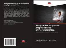 Bookcover of Analyse des risques et proposition de phytoremédiation